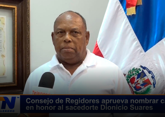 Consejo de Regidores aprueba nombrar calle en honor al Sacerdote Dionicio Suares