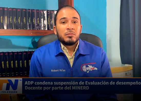 ADP condena suspensión de Evaluación de desempeño Docente por parte del MINERD